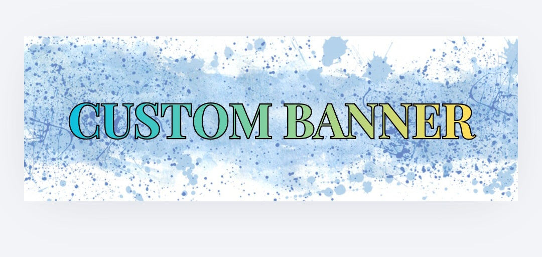 Custom Banner