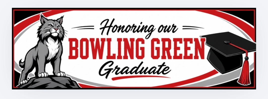 Bowling Green HS Graduation banner
